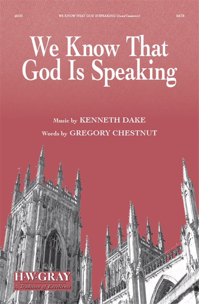 We Know That God Is Speaking SATB